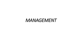 MANAGEMENT