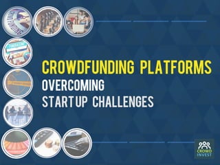 How crowdfunding platforms help to overcome startup challenges 