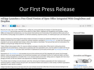 Our	
  First	
  Press	
  Release	
  
 