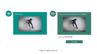 http://captionbot.ai
 