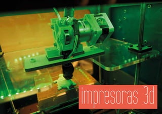impresoras 3d
 