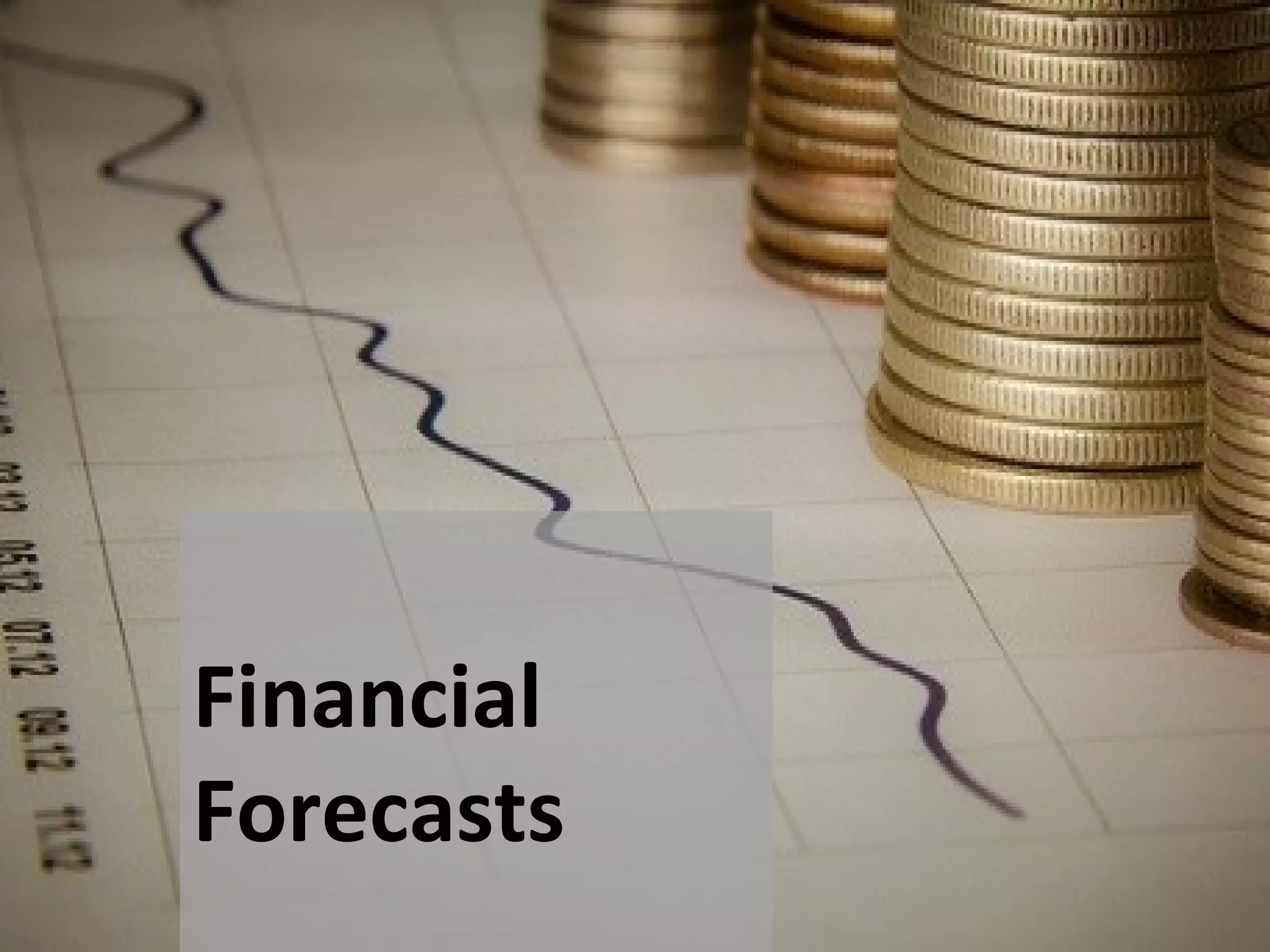 www.earlygrowthfinancialservices.com
Financial
Forecasts
 