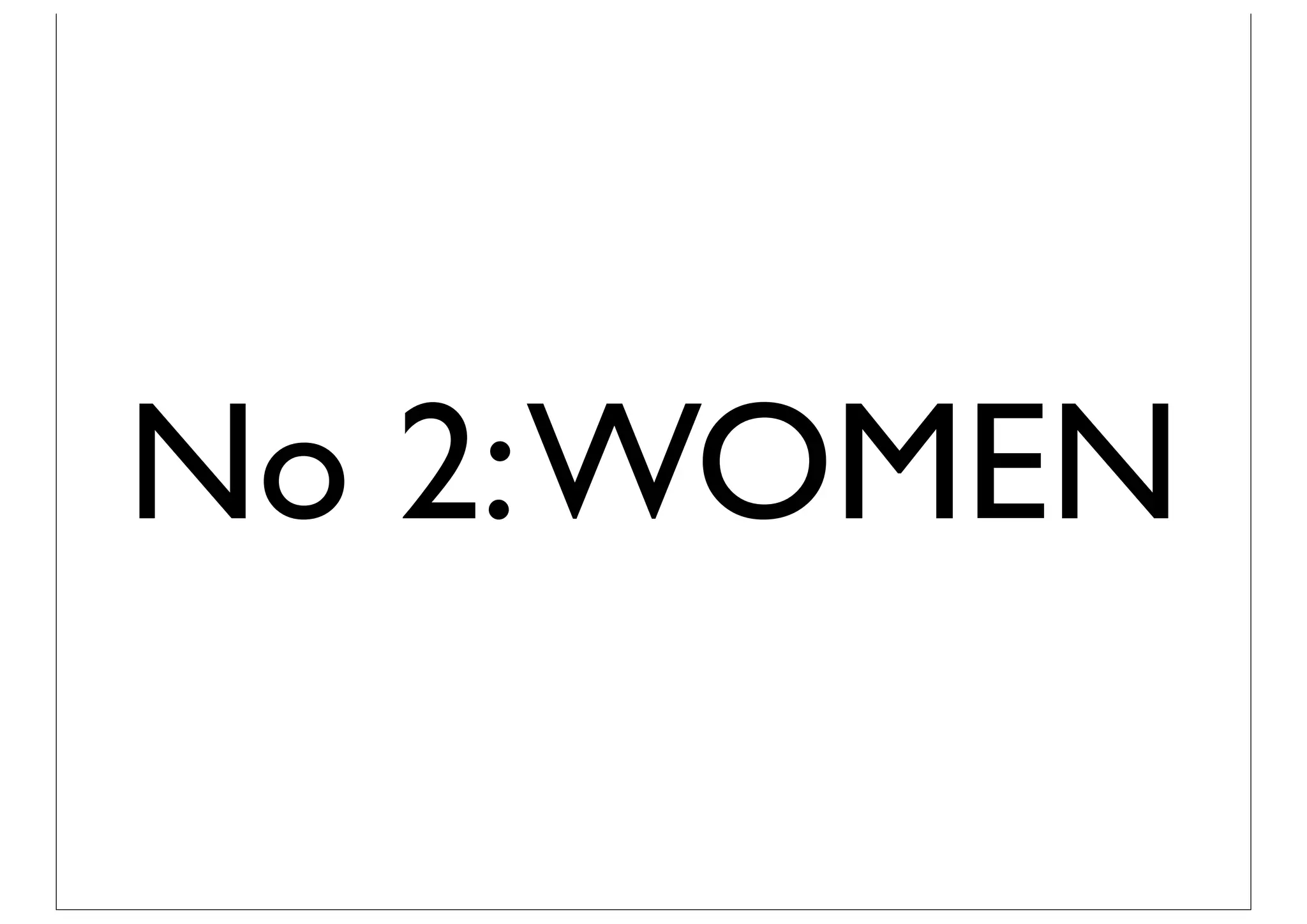 No 2: WOMEN
 