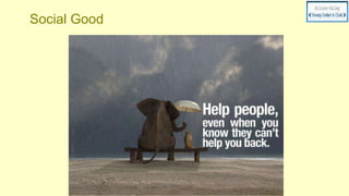 Social Good
 