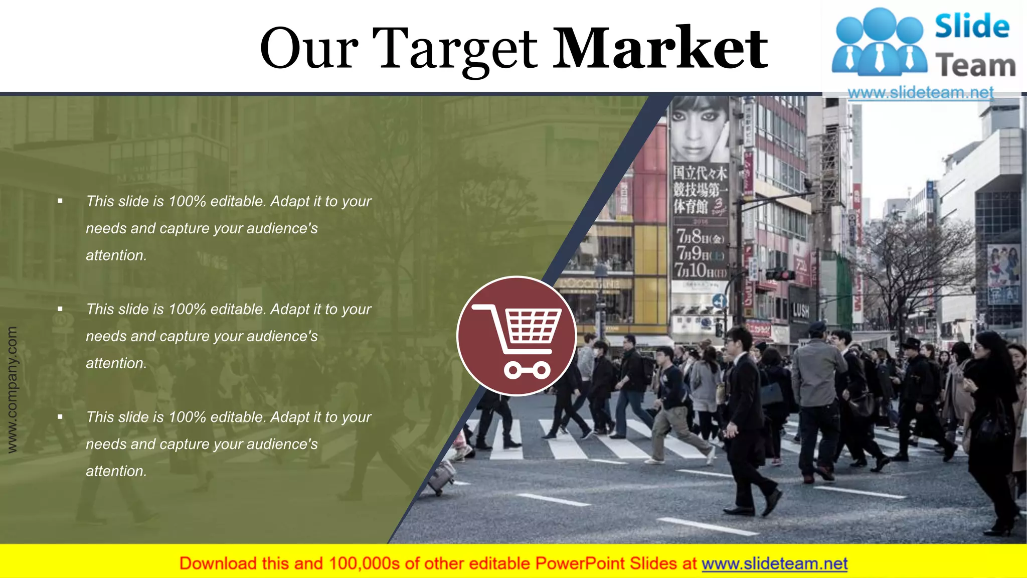 ▪ This slide is 100% editable. Adapt it to your
needs and capture your audience's
attention.
▪ This slide is 100% editable. Adapt it to your
needs and capture your audience's
attention.
▪ This slide is 100% editable. Adapt it to your
needs and capture your audience's
attention.
Our Target Market
www.company.com 34
 