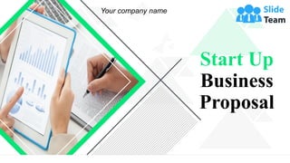 Start Up
Business
Proposal
Your company name
 