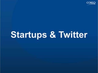 Startups & Twitter  