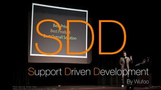 常に SDD を行うことでスケール後も
サポートリクエストの量がほぼ変わらず、少人数で対応可能
Image from Wufoo Lecture
startupclass.samaltman.com/courses/lec07/
101
 