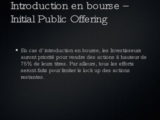 Introduction en bourse – Initial Public Offering ,[object Object]