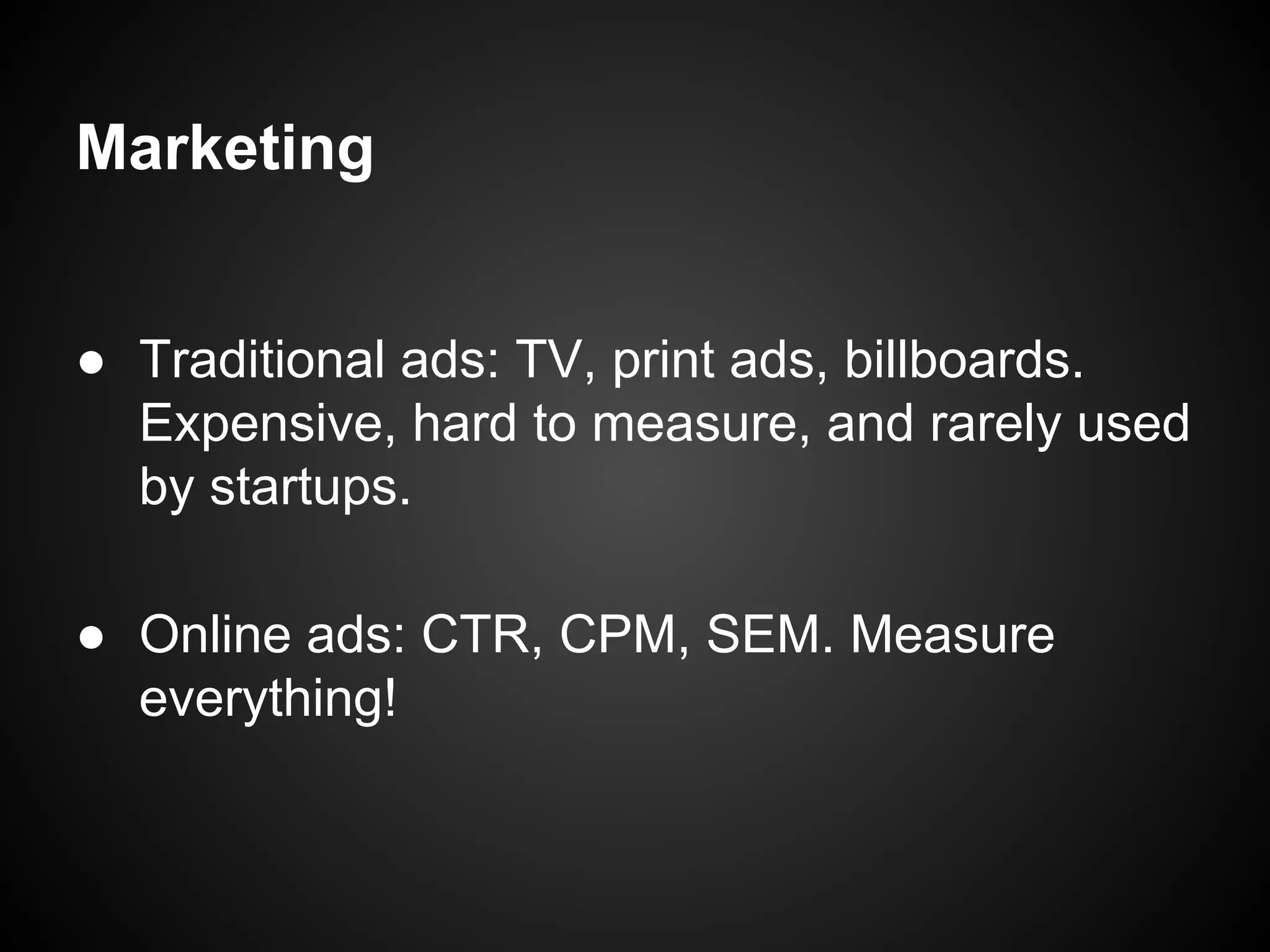 How many customers do you need
to be successful?
 