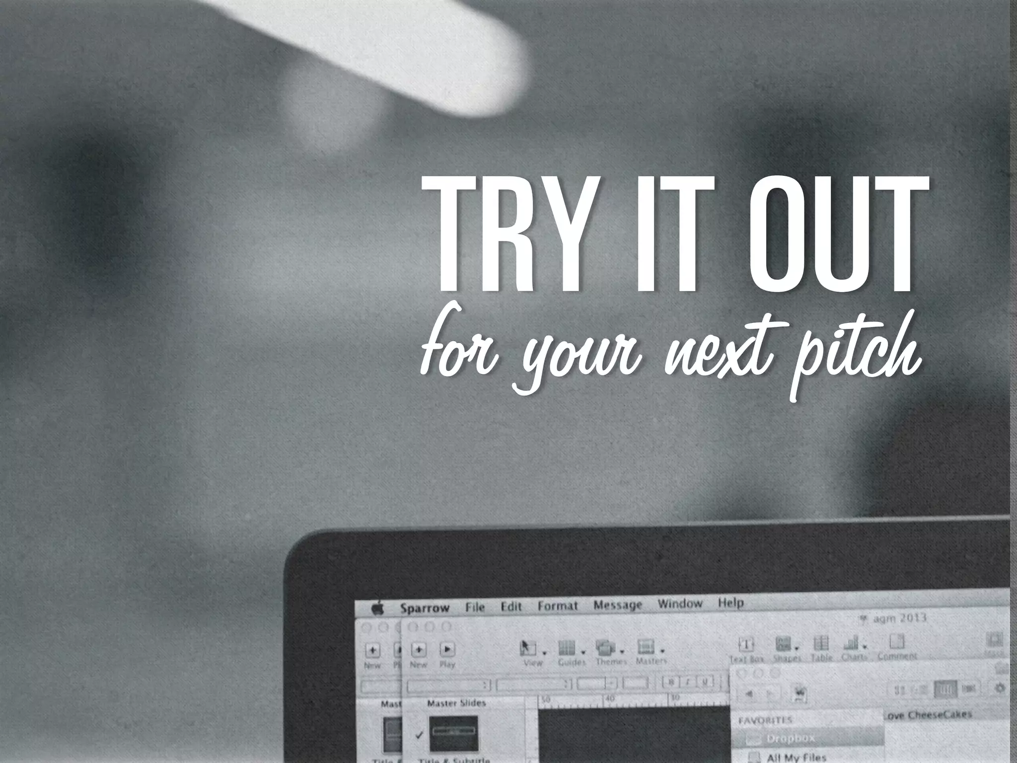 qov=fq=lrq
for your next pitch
 