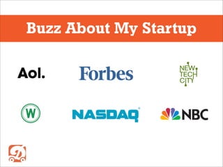 Buzz About My Startup