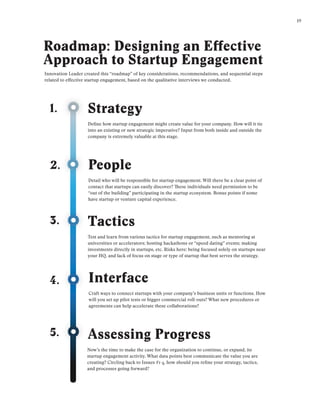 19
Strategy
Define how startup engagement might create value for your company. How will it tie
into an existing or new str...