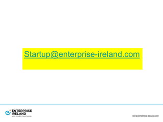 Startup@enterprise-ireland.com