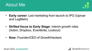 Startupfest 2015: SEAN ELLIS (GrowthHackers.com) - "How to" Stage Slide 2