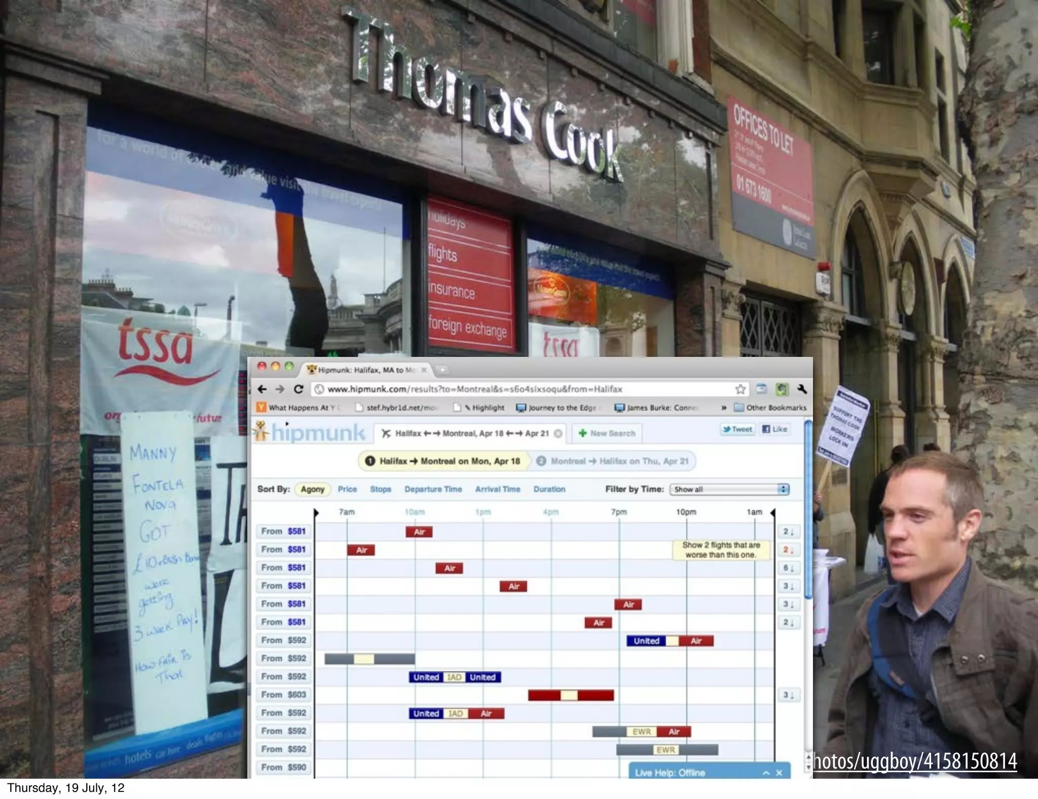 THE TRAVEL AGENCY




                                   http://www.flickr.com/photos/uggboy/4158150814
Thursday, 19 July, 12
 