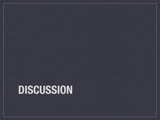 DISCUSSION
 