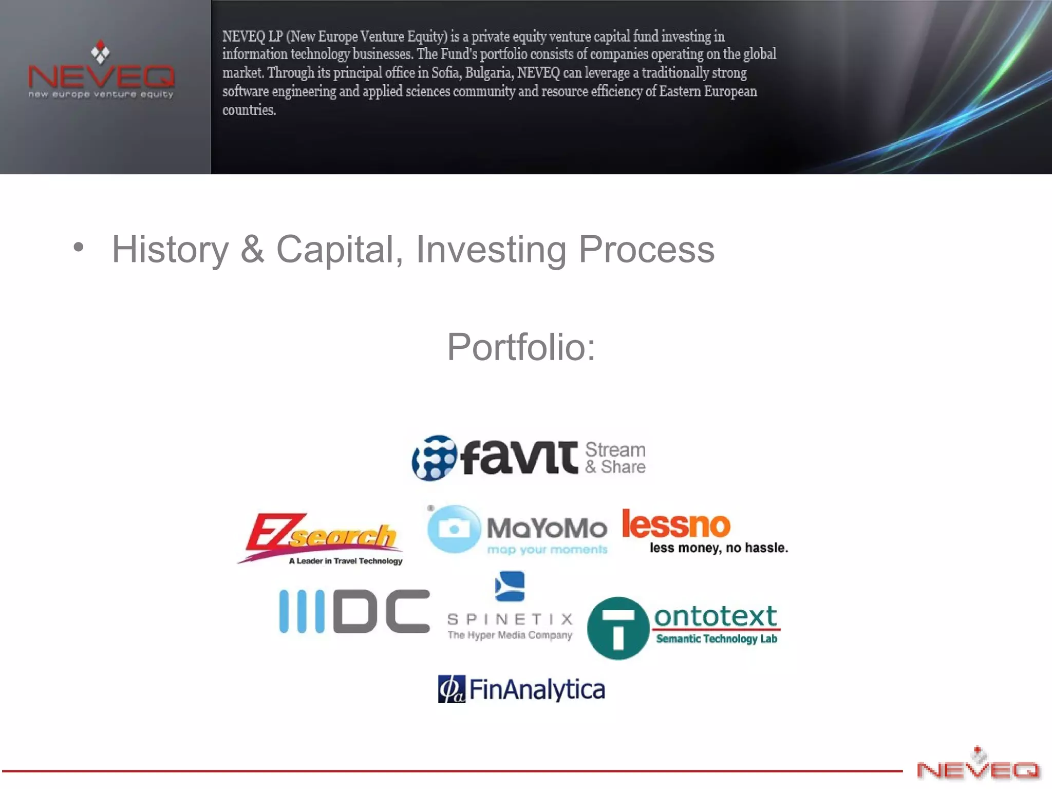 • History & Capital, Investing Process
Portfolio:
 