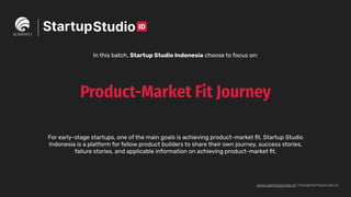 Startup Introduction to Startup Studio Indonesia Batch 6 | PDF