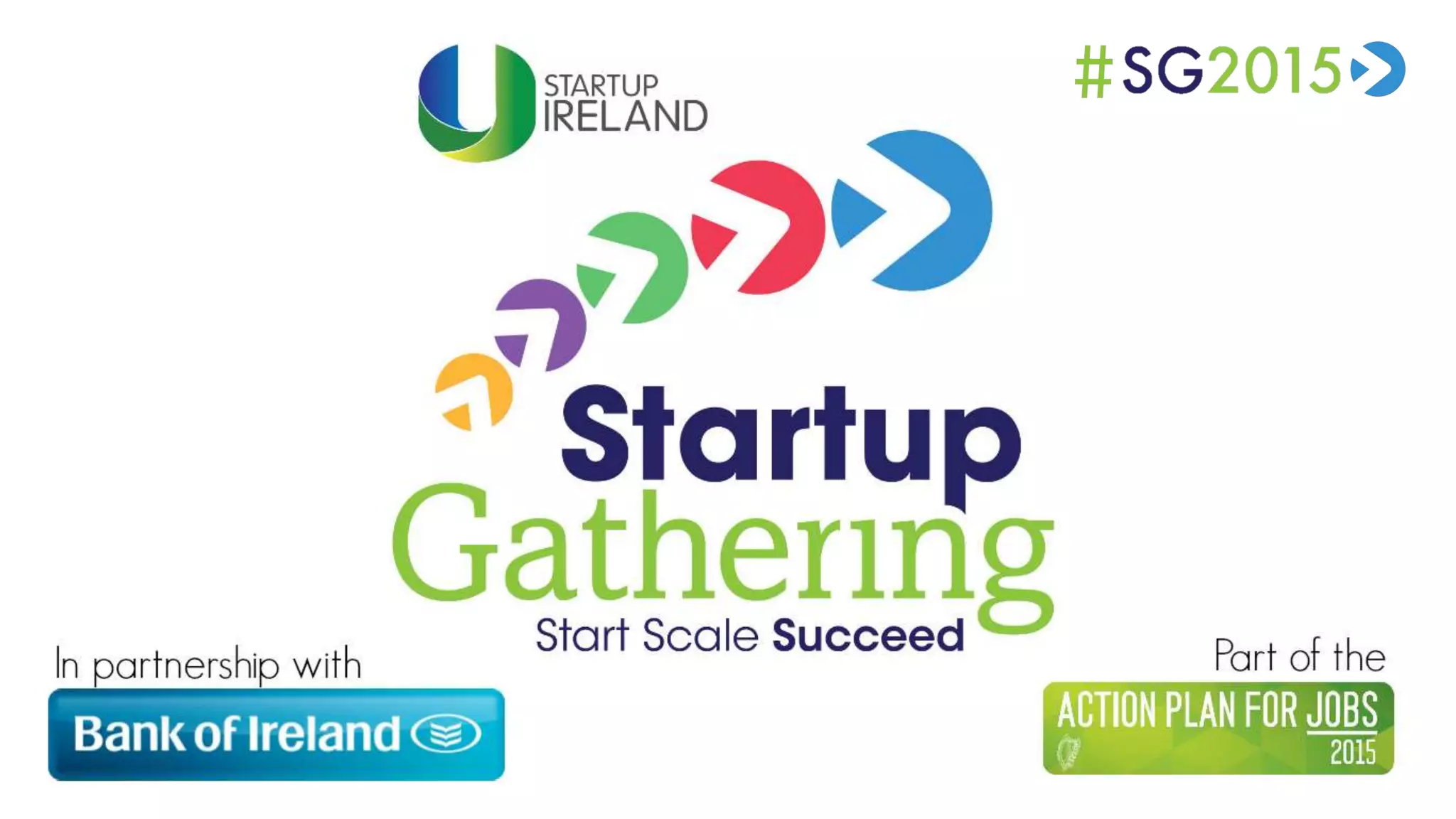 Startup Ireland and the Startup Gathering 2015