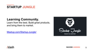 Startup Jungle Cambodia | How to Build your First Machine Learning Application
