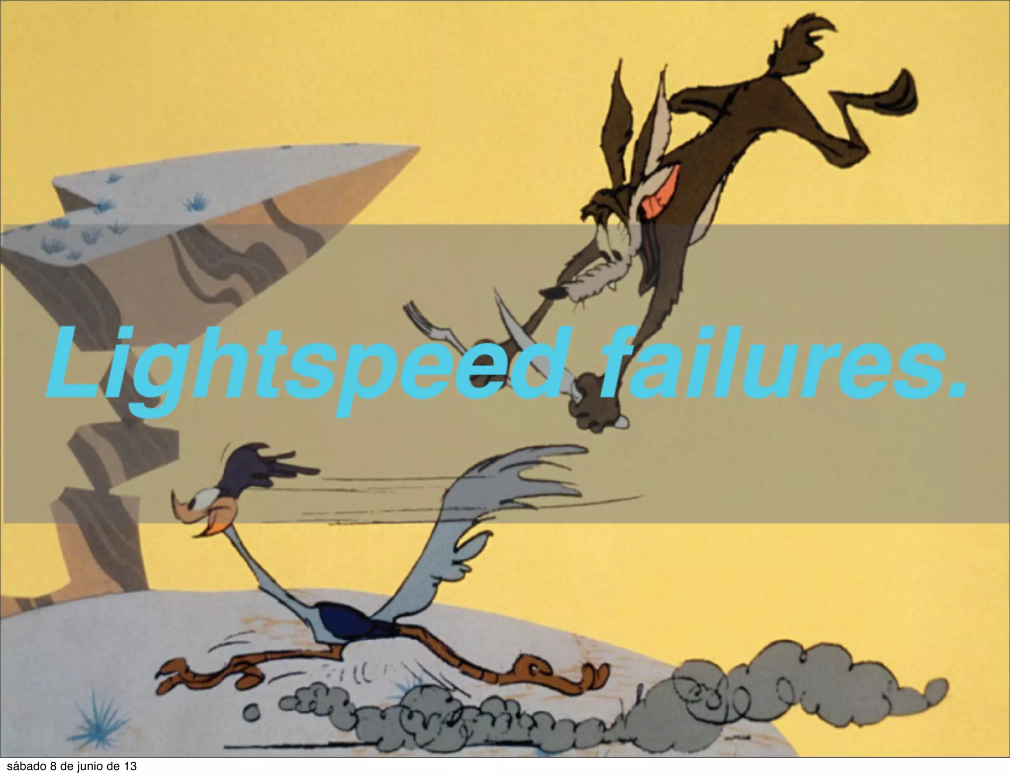 sábado 8 de junio de 13
 