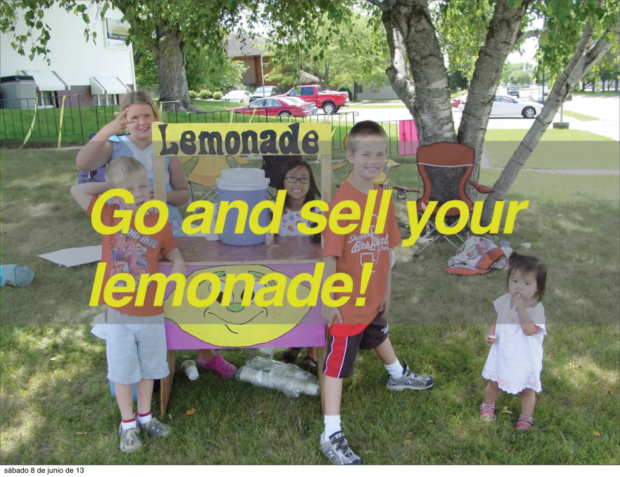 sábado 8 de junio de 13
 