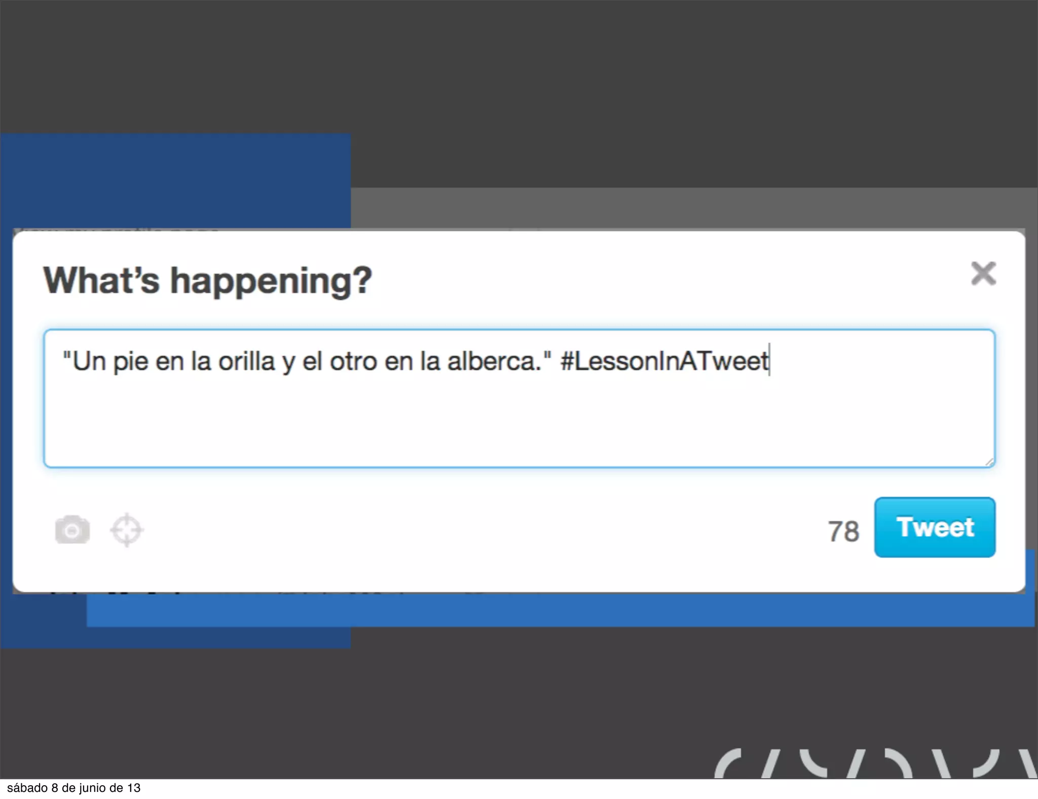 sábado 8 de junio de 13
 