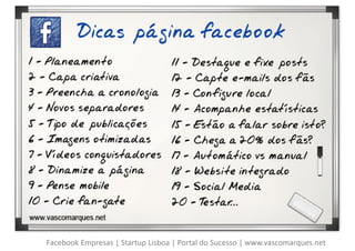 Facebook Empresas | Startup Lisboa | Portal do Sucesso | www.vascomarques.net
 