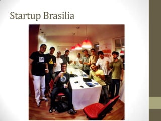 Startup Brasilia
 