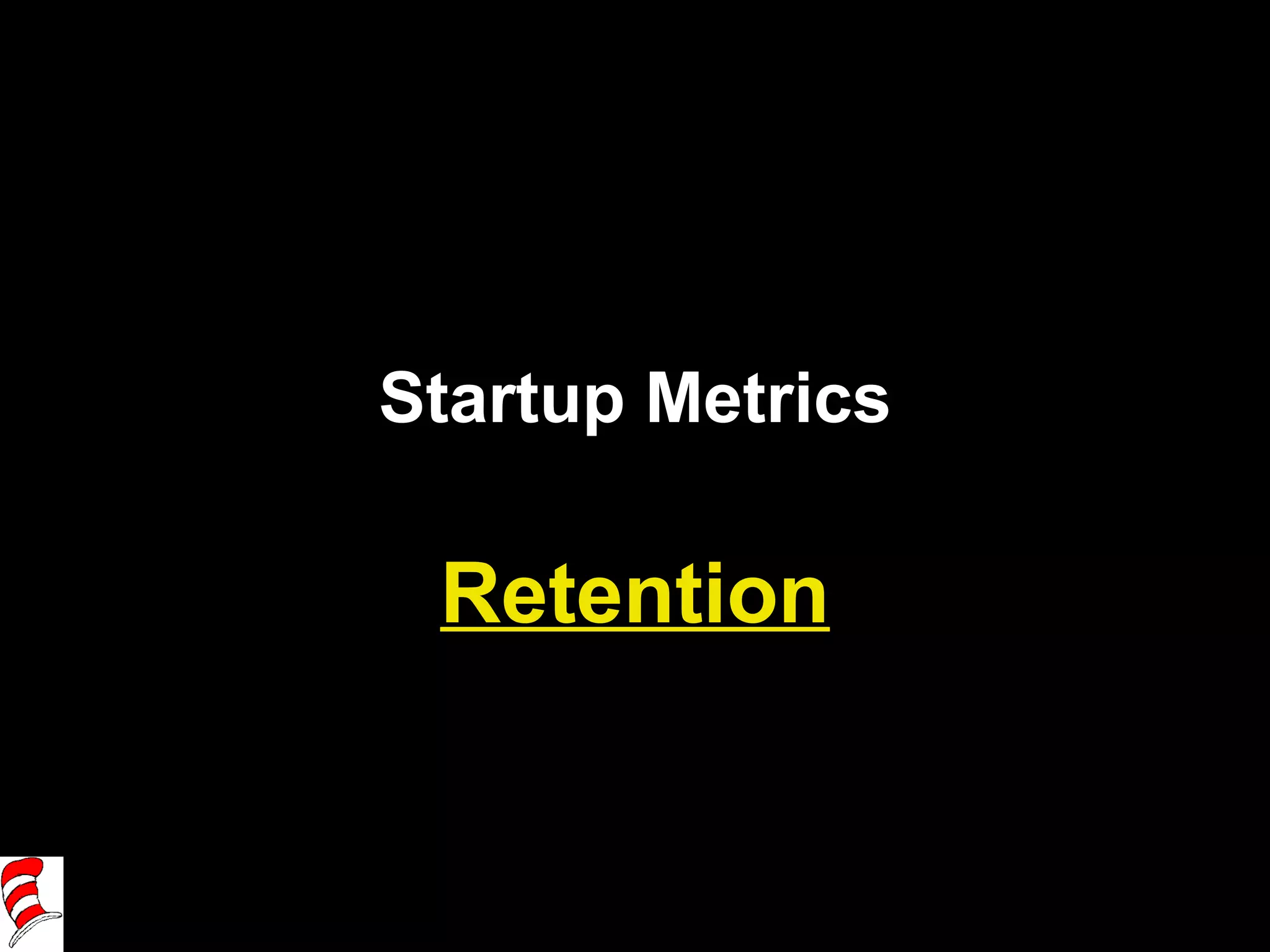 Startup Metrics Retention 
