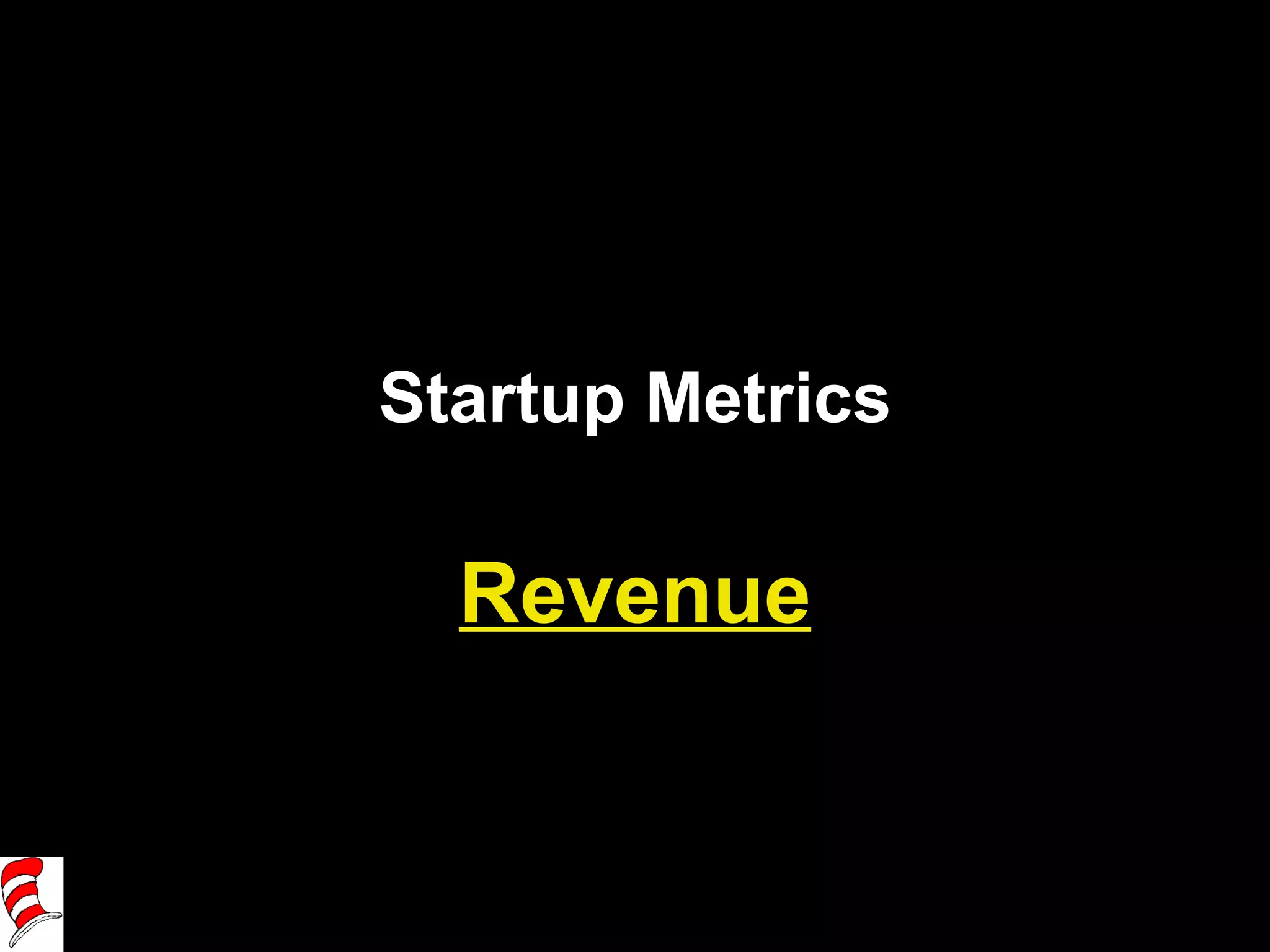 Startup Metrics Revenue 