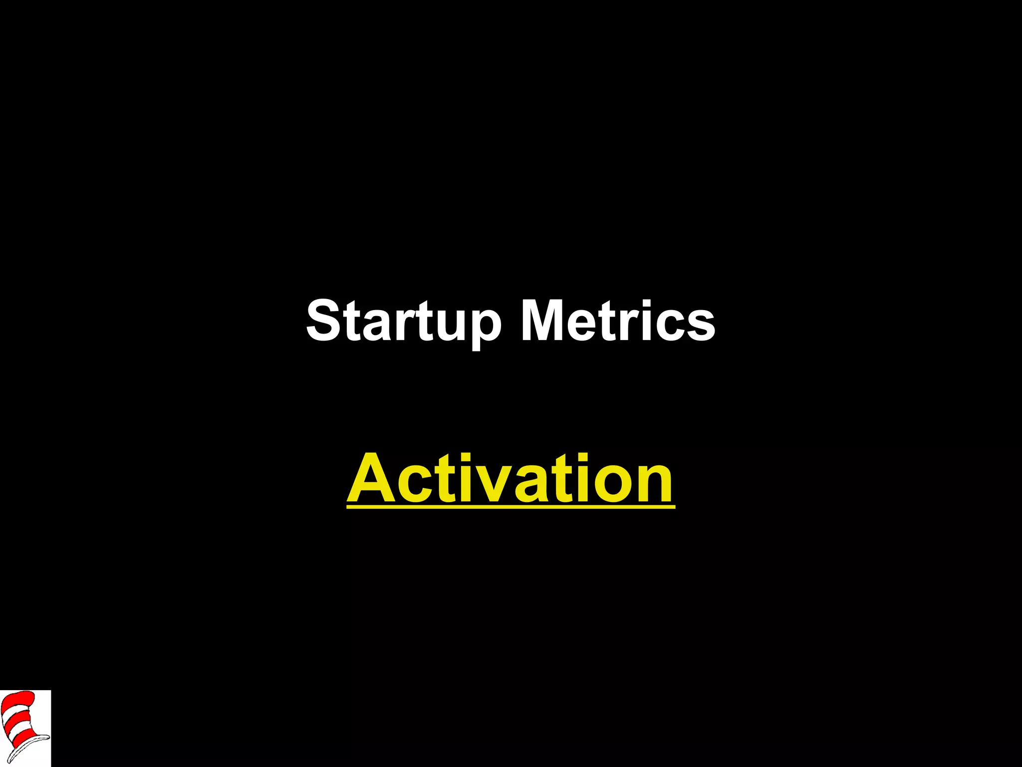 Startup Metrics Activation 