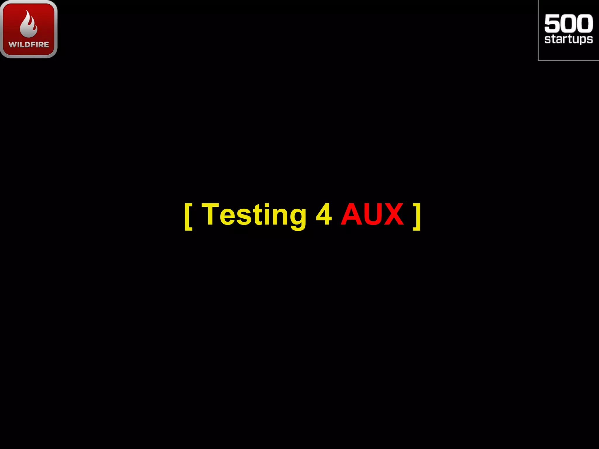 [ Testing 4 AUX ]
 