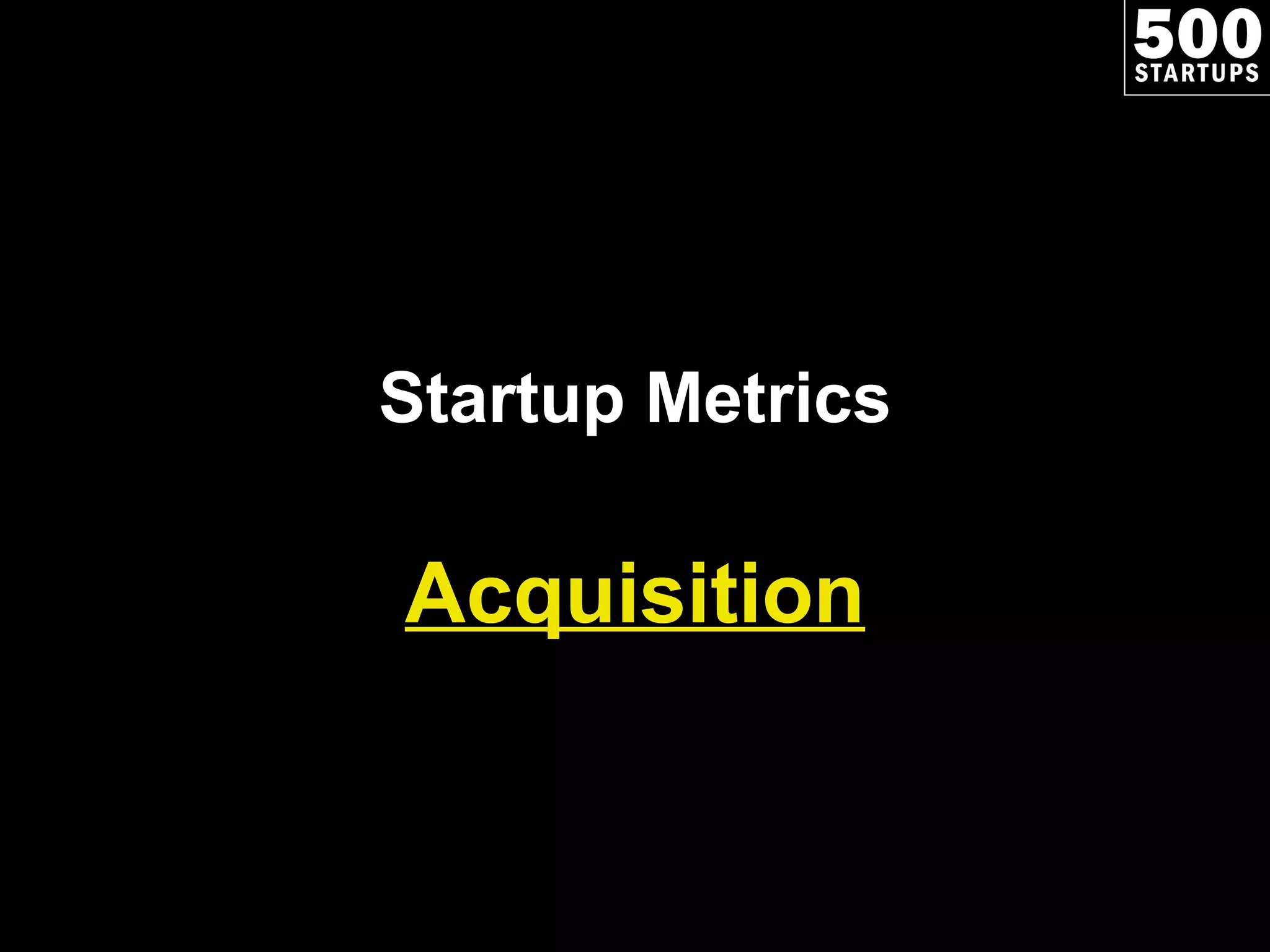 Startup Metrics Acquisition 