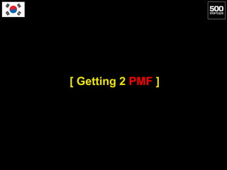 [ Getting 2 PMF ]
 