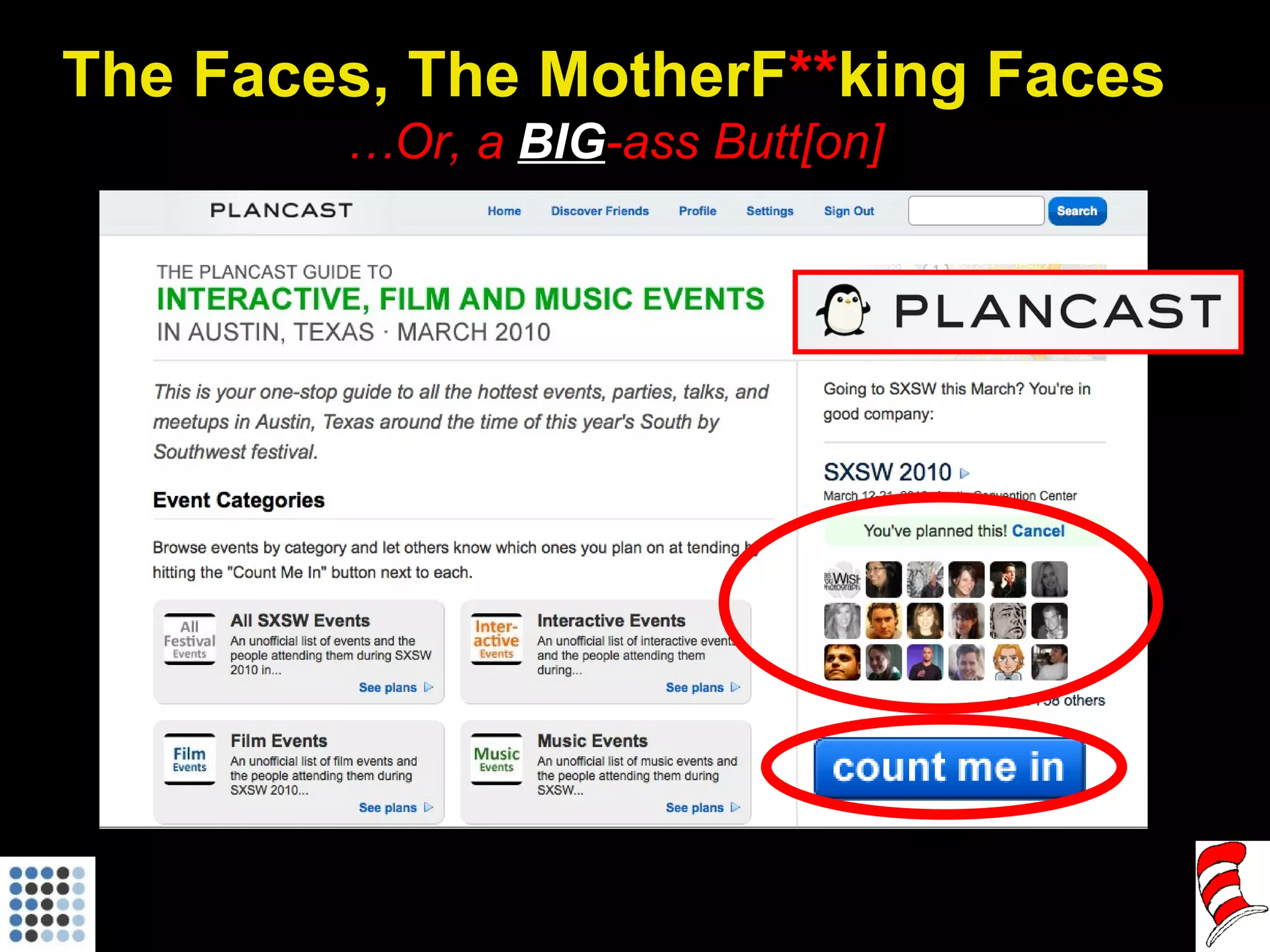 The Faces, The MotherF ** king Faces … Or, a  BIG -ass Butt[on] 