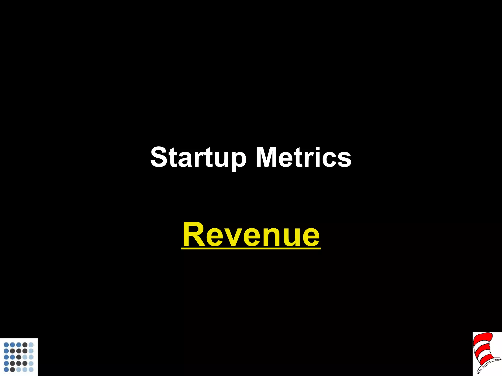 Startup Metrics Revenue 