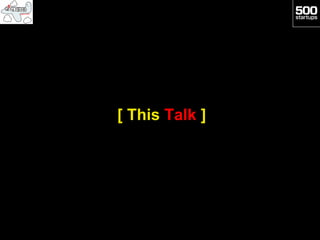 [ This Talk ]
 