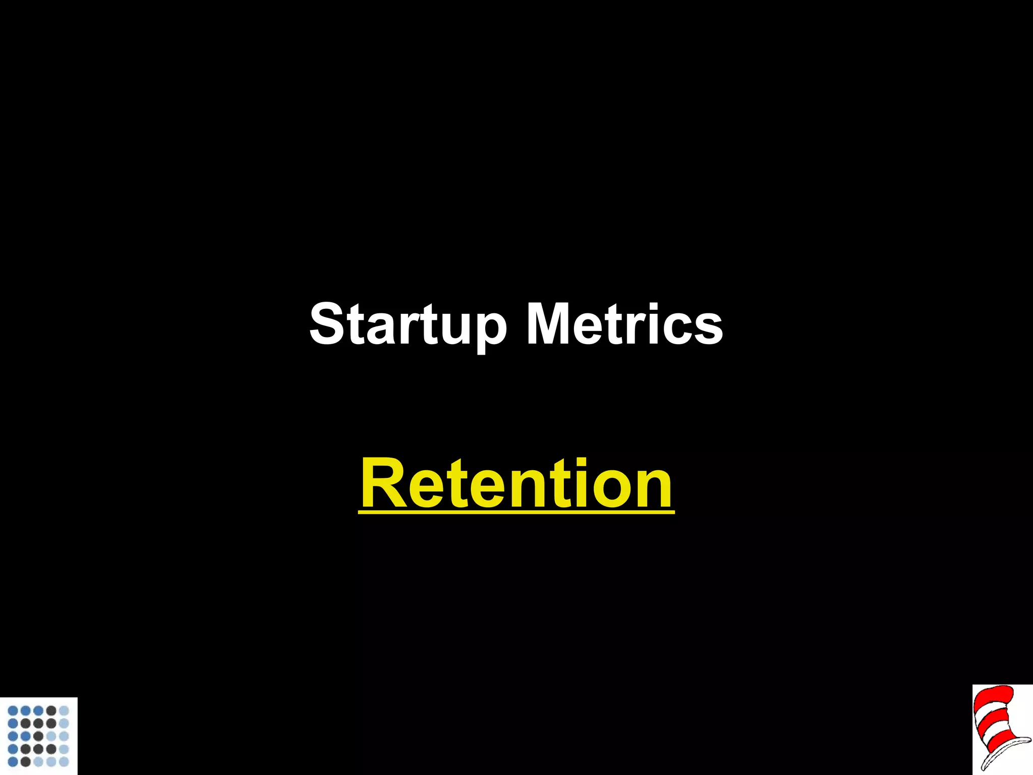 Startup Metrics Retention 