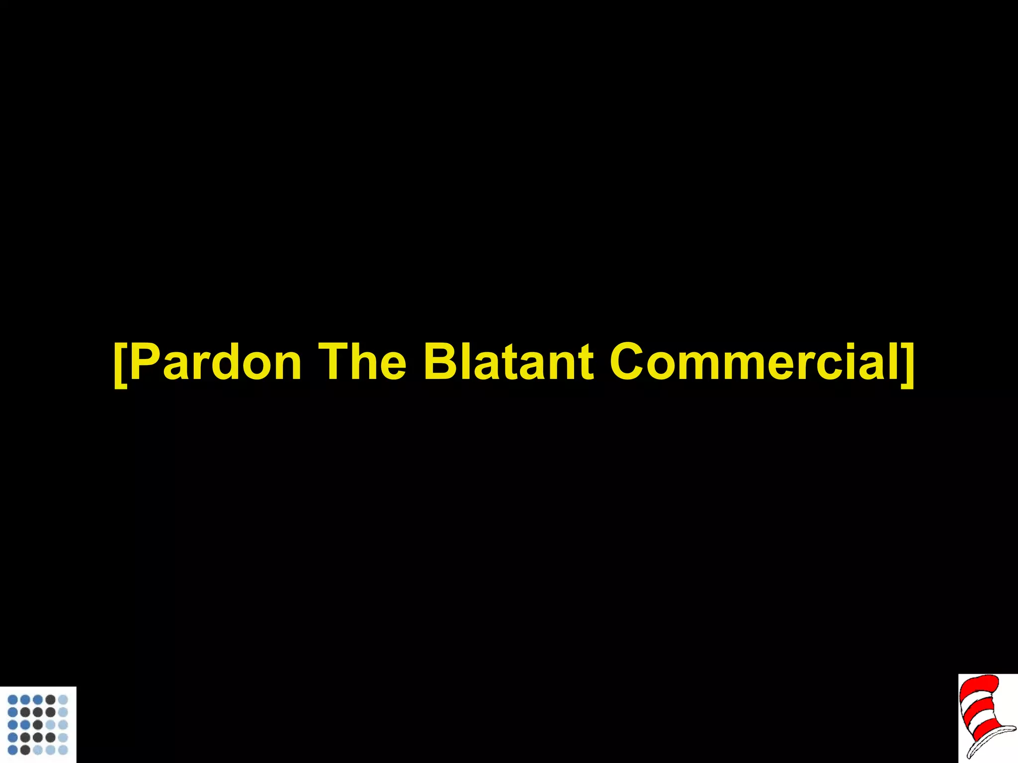 [Pardon The Blatant Commercial] 
