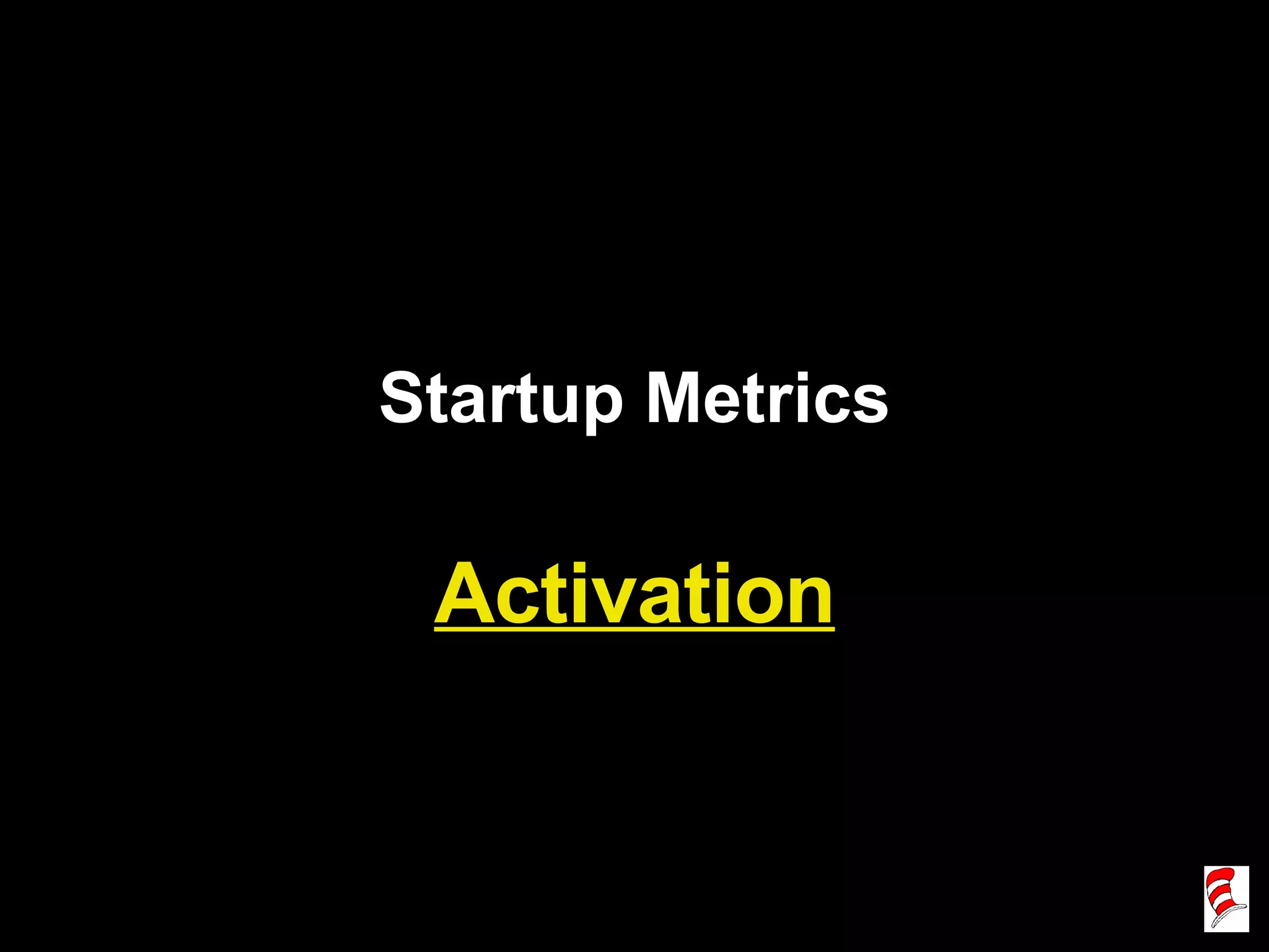 Startup Metrics Activation 