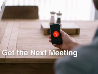 Get the Next Meeting
 