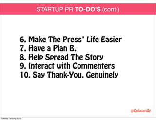 Startup pr & content marketing do's and don't's Slide 6