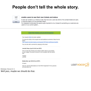 Actually...
People don’t tell the whole story.
 