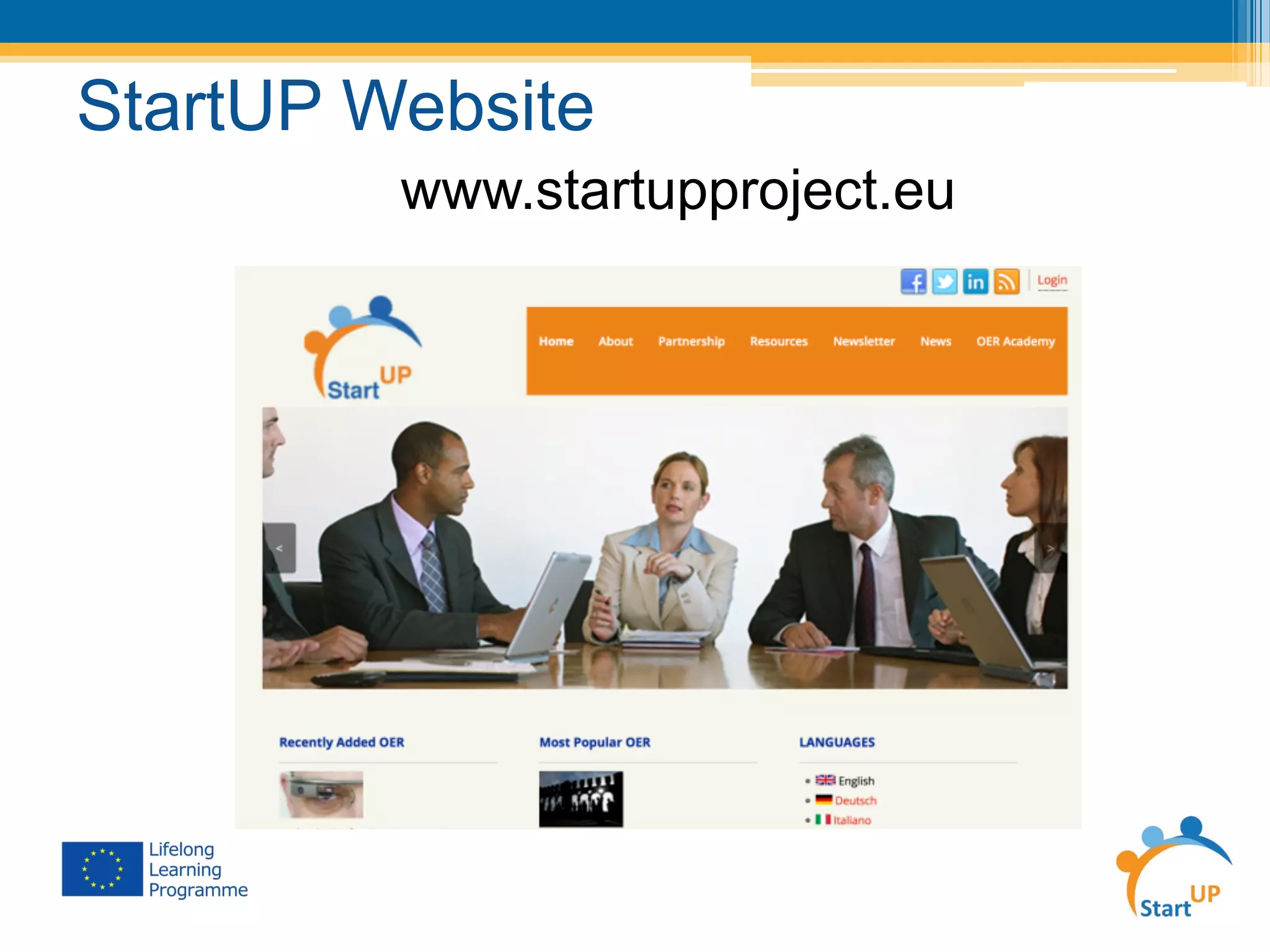 StartUP Website
www.startupproject.eu
 