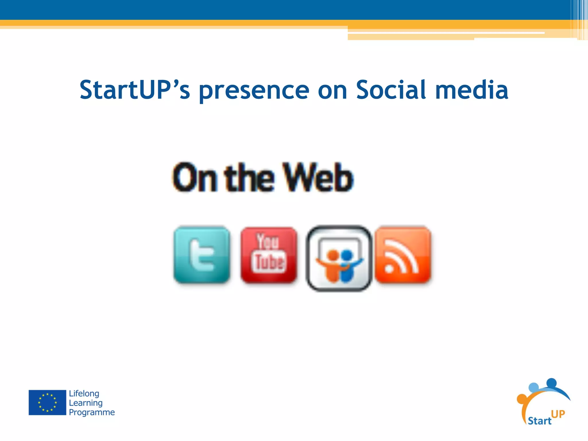 StartUP’s presence on Social media
 