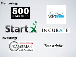 Mentoring:




Investing:
 
