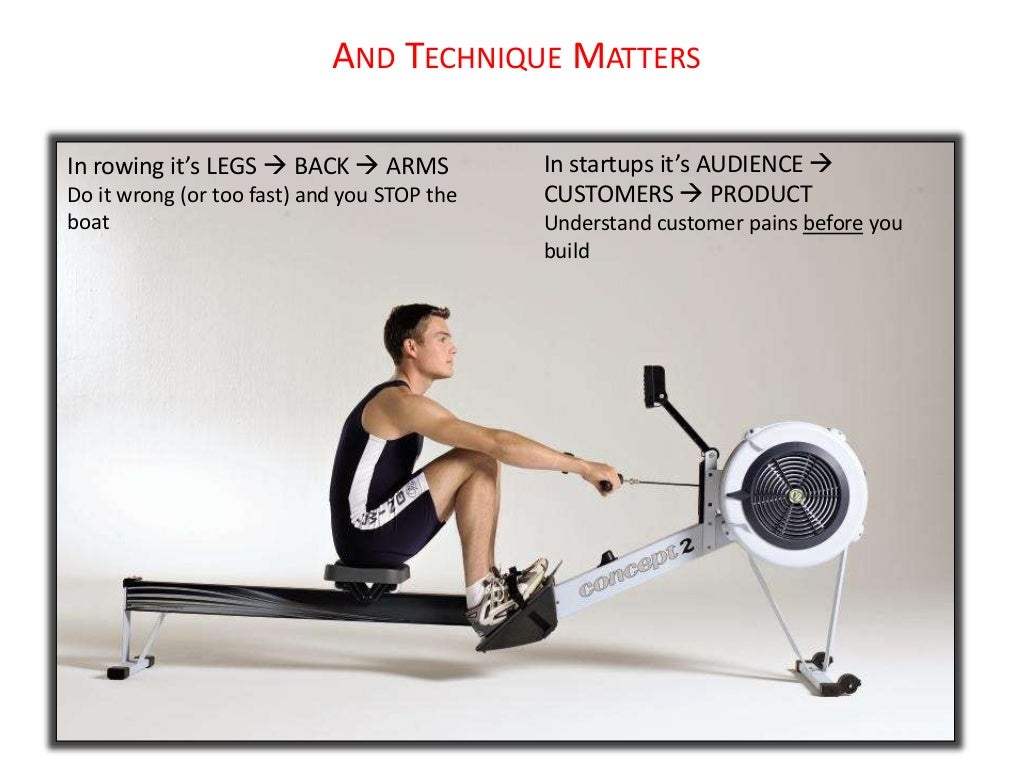 AND TECHNIQUE MATTERS In rowing