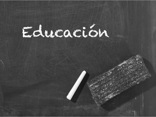 Educación